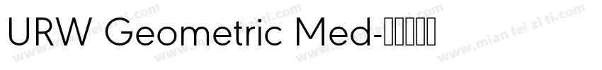 URW Geometric Med字体转换